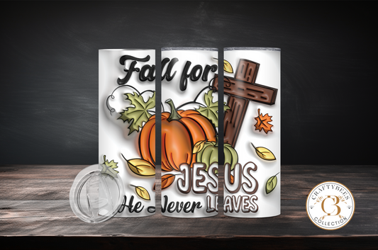 Fall for Jesus, He Never Leaves 20oz Skinny Tumbler