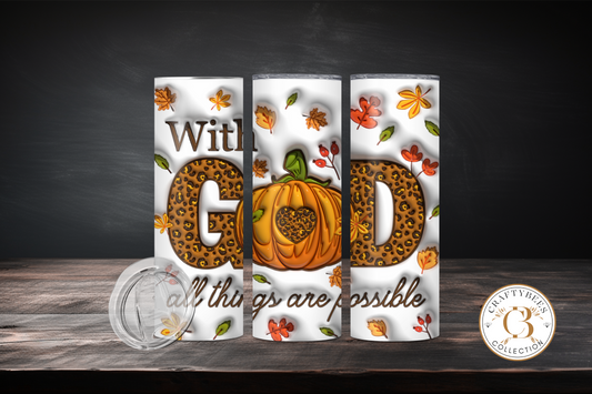 With God, All Things Are Possible 20oz Skinny Tumbler