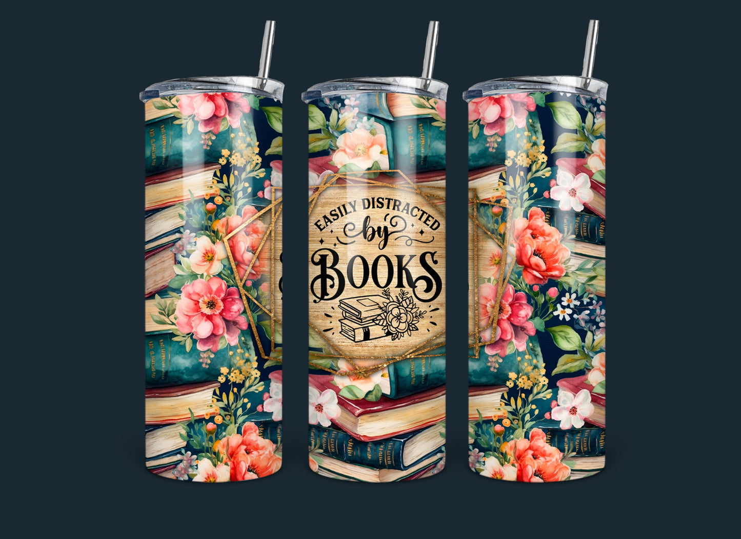 Easily Distracted by Books/ 20oz Skinny Tumbler/ Booklover